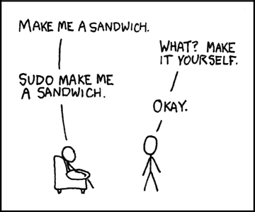 A xkcd comic to remind the reader to use sudo.